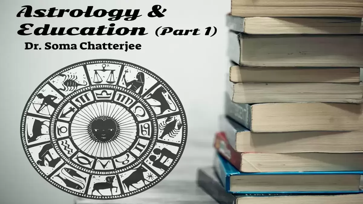 Education Prediction in Astrology – Astrological Effect in Education
